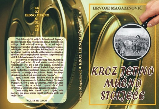 kroz-jedno-mutno-stoljece-hrvoje-magazinovic.jpg